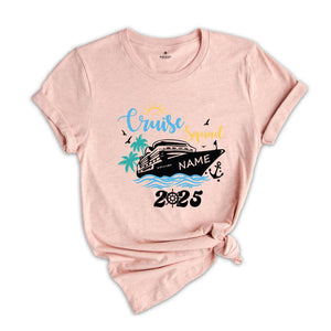 Custom Cruise Squad 2025 T-Shirt, Custom Cruise Squad Shirt, Custom Cruise Squad, Family Cruise Trip, Cruise Squad 2025