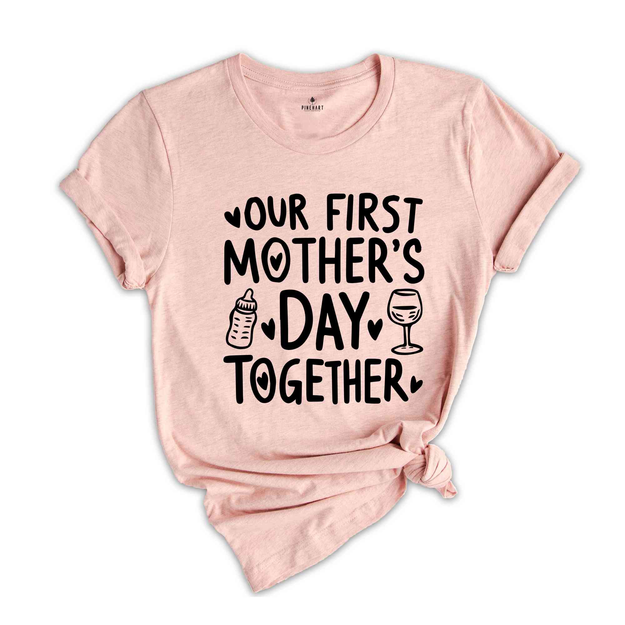 Our First Mother's Day Together T-Shirt, First Mother's Day Shirt, Mothers Day Gifts, Mother And Baby Matching Shirt