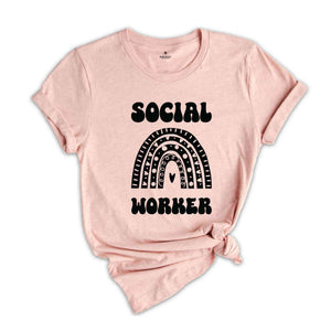 Social Worker Shirt, Rainbow Social Worker Shirt, Motivational Shirt, Gift For Social Worker, Social Worker Life Shirt, Health Care Shirt