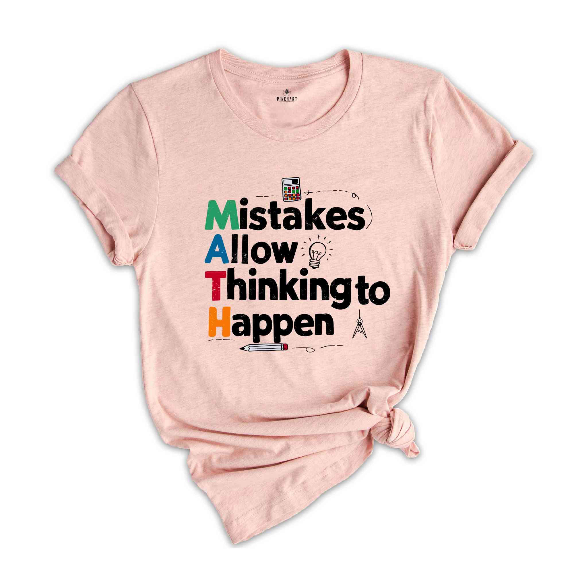 Mistakes Allow Thinking To Happen Shirt, Math Teacher Shirt, Math Shirt, School Shirts, Math Lover Tee, Teacher Appreciation Shirt