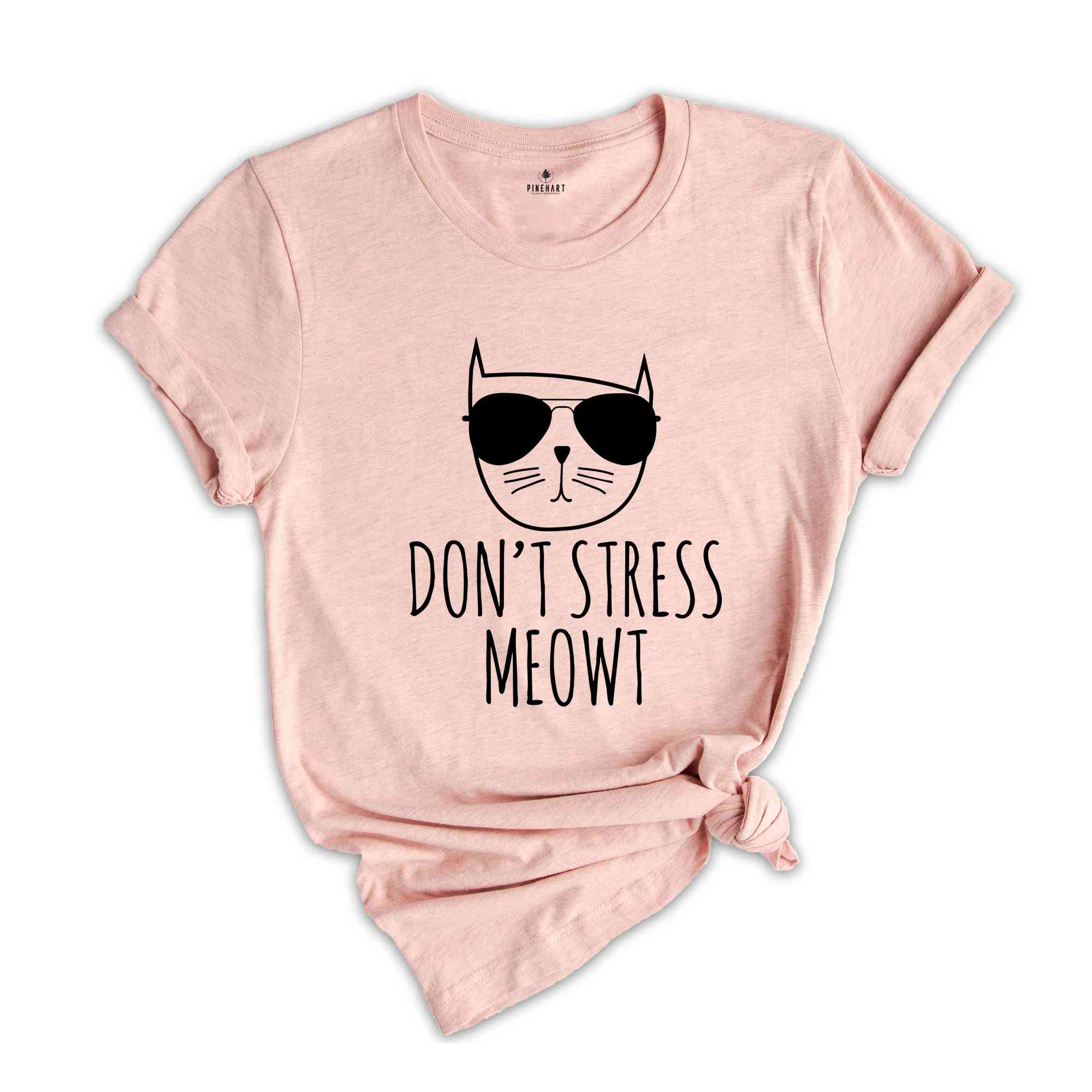 Don't Stress Meowt Shirt, Cat Lover T-Shirt, Funny Sarcastic Shirt, Funny Meowt Tee