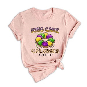 King Cake Calories Don't Count Shirt, Fat Tuesday Shirt, Mardi Gras Shirt, Mardi Gras Festival Shirt, Carnival Shirt, Louisiana Shirt