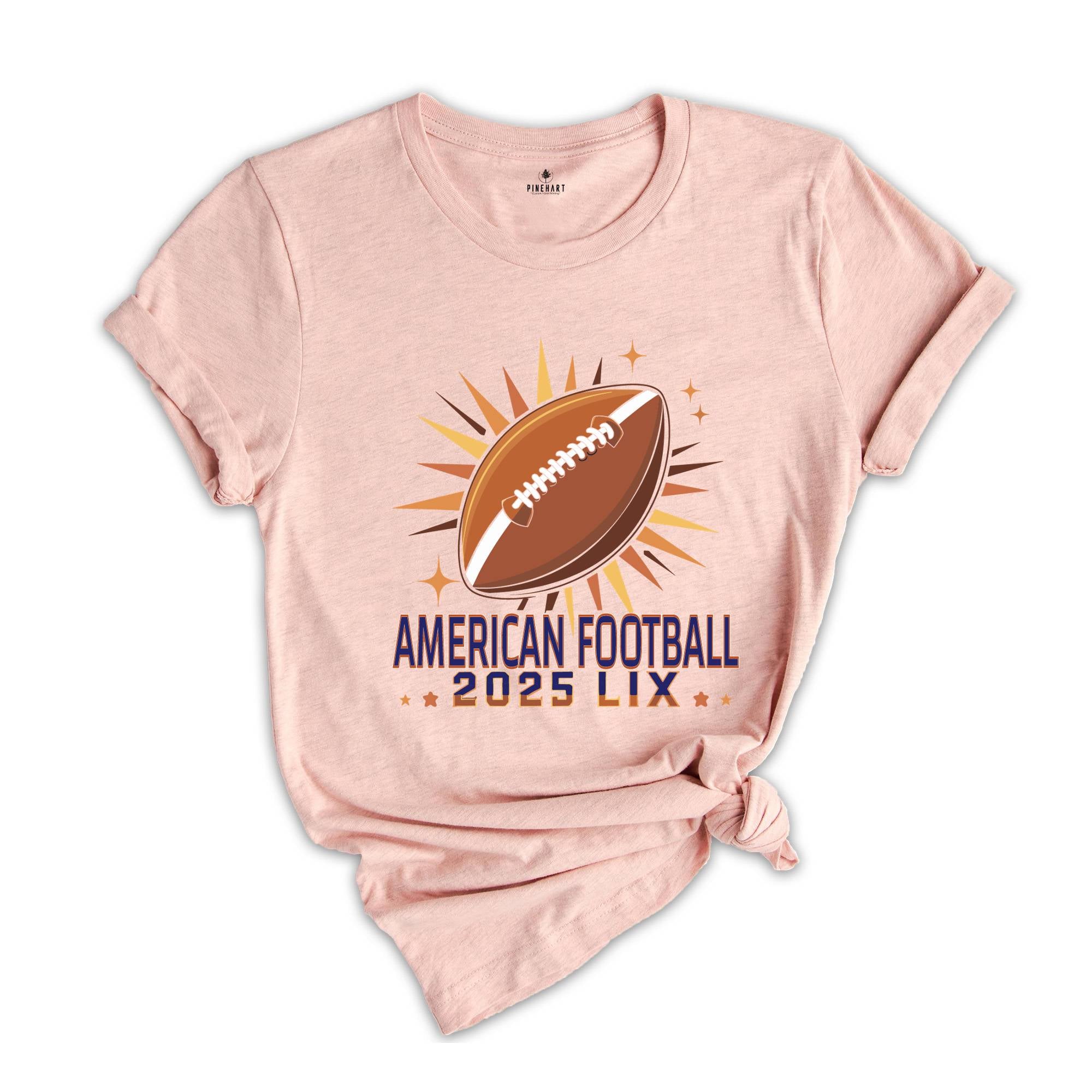 American Football 2025 Shirt, American Football shirt, 2025 Lix American Football Shirt, American Football Shirt, Game Day Shirt, Halftime Show Shirt