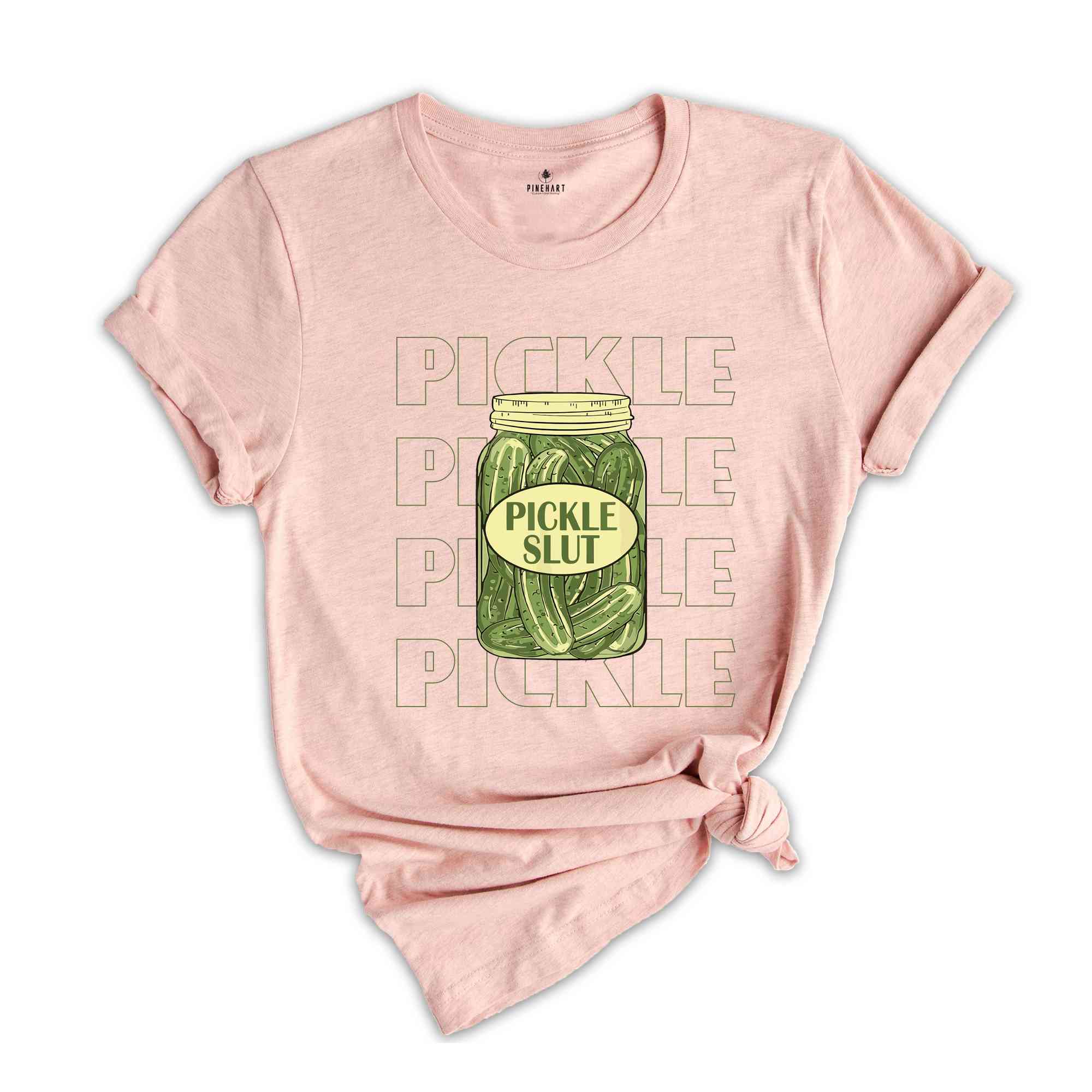 Pickle Slut Shirt, Vintage Canned Pickles Shirt, Funny Pickle Graphic Tees, Pickle Lover Shirt, Funny Humor Clothing, Gifts for Her