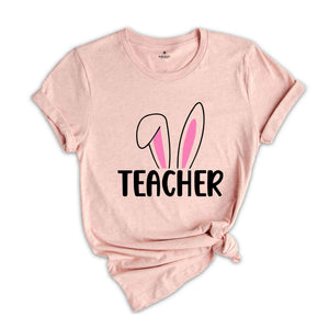 Teacher Shirt, Teacher Easter Shirt, Bunny Ears Shirt, Trendy Peeps Shirt, Bunny Shirt, Cute Teacher Shirt