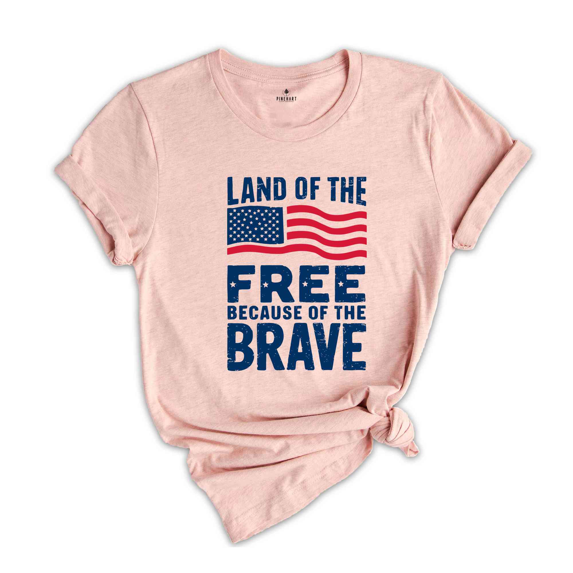 Land Of The Free Because Of The Brave Shirt, American Flag Shirt, 4th Of July Shirt, Freedom Tee, Patriotic Shirt, Independence Day Gift