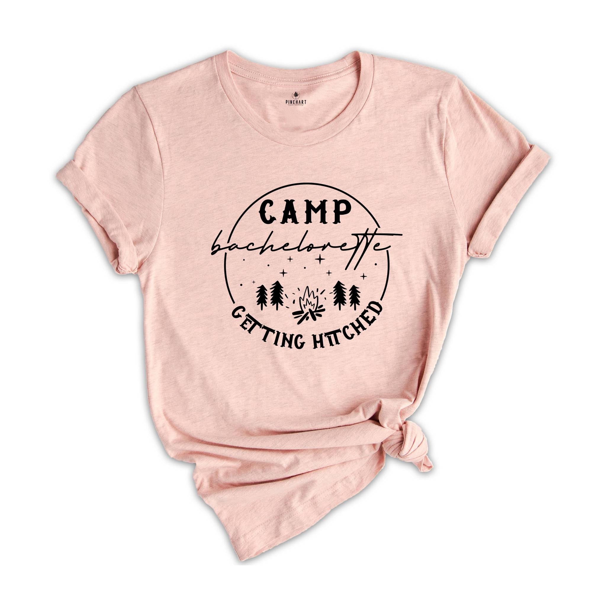 Camp Bachelorette Getting Hitched Shirt, Bachelorette Shirts, Camping Bachelorette Party Tees, Camp Bachelorette Shirt, Bachelorette Party