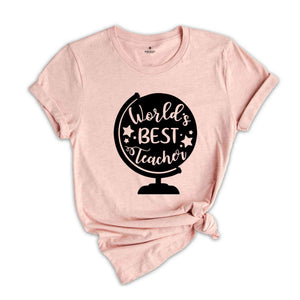 World Best Teacher Shirt, Teaching Tshirt, Teacher Appreciation Tee, Teacher Life Shirt, Gift For Teacher, Teaching Gifts