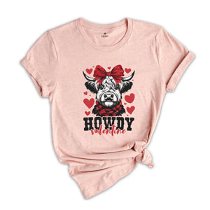 Howdy Valentine shirt, Valentine's shirt, Valentine Highland Cow shirt, Western Valentine's Day shirt, Valentine Shirt shirt, Valentine Gift