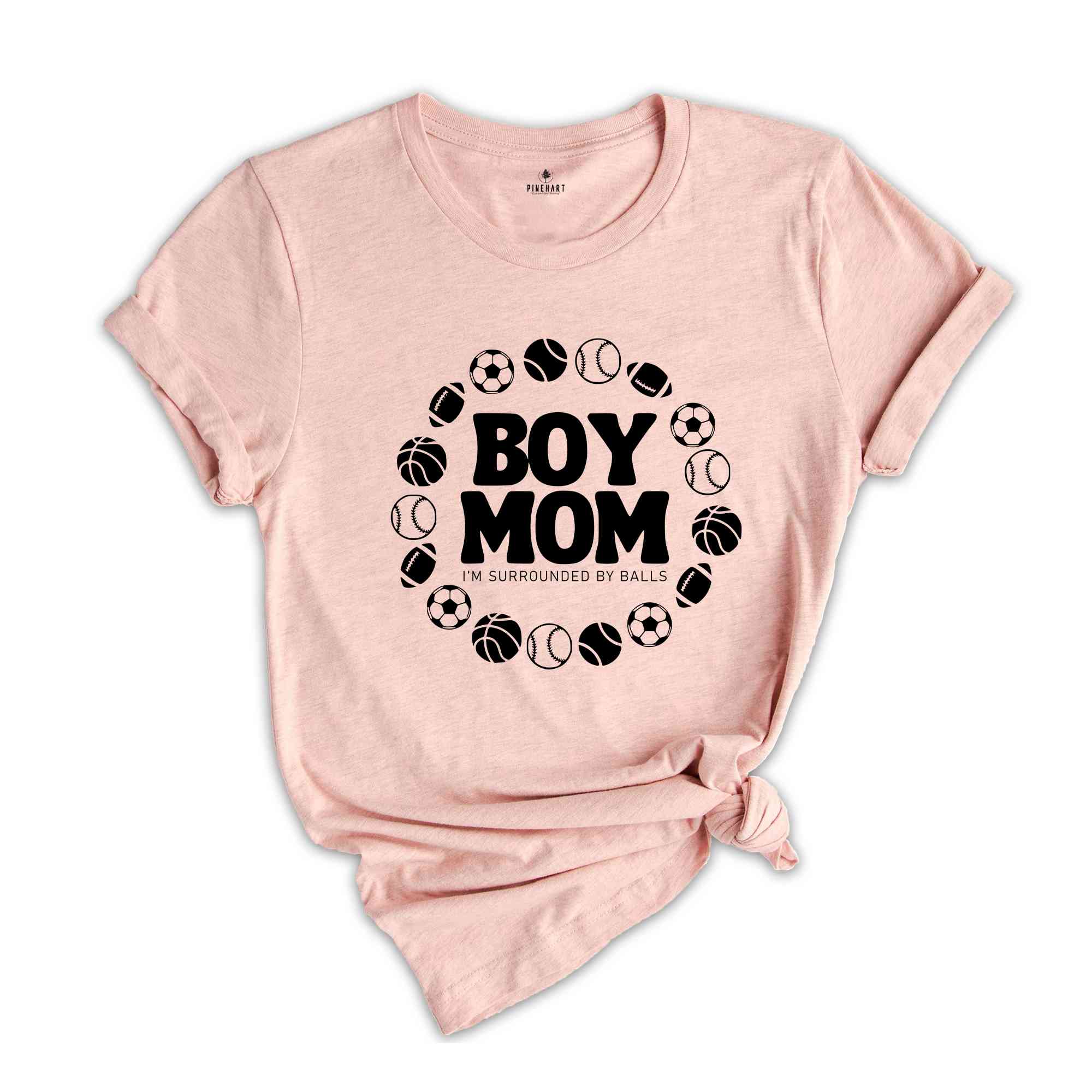 Boy Mom I’m Surrounded By Balls Shirt, Boy Mom Shirt, Boy Shirt, Mom Of Boys Shirt, New Mom Shirt, Funny Mom Shirt