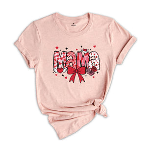 Mama Valentines Shirt, Heart Valentines Day Shirt, Valentines Day Shirt, Valentine Shirt, Valentines Day Gift, Valentines Mom Gift