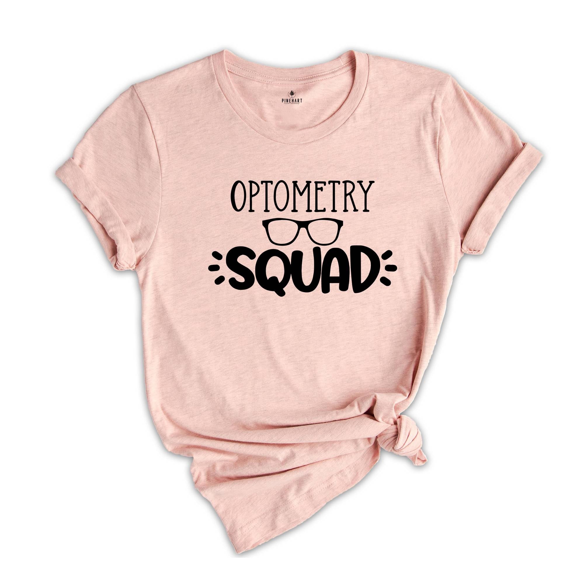 Optometry Squad Shirt, Optometry Squad Gift, Optometry Assistant Shirt, Eye Doctor Shirt, Ophthalmology Gift, Eye Specialist