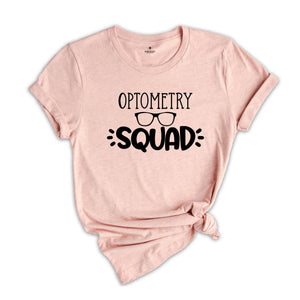 Optometry Squad Shirt, Optometry Squad Gift, Optometry Assistant Shirt, Eye Doctor Shirt, Ophthalmology Gift, Eye Specialist