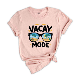 Vacay Mode Shirt, Vacation Shirt, Vacay Mode, Camping Shirt, Travel Shirt, Adventure Shirt, Road Trip Shirt, Adventure Lover Shirt