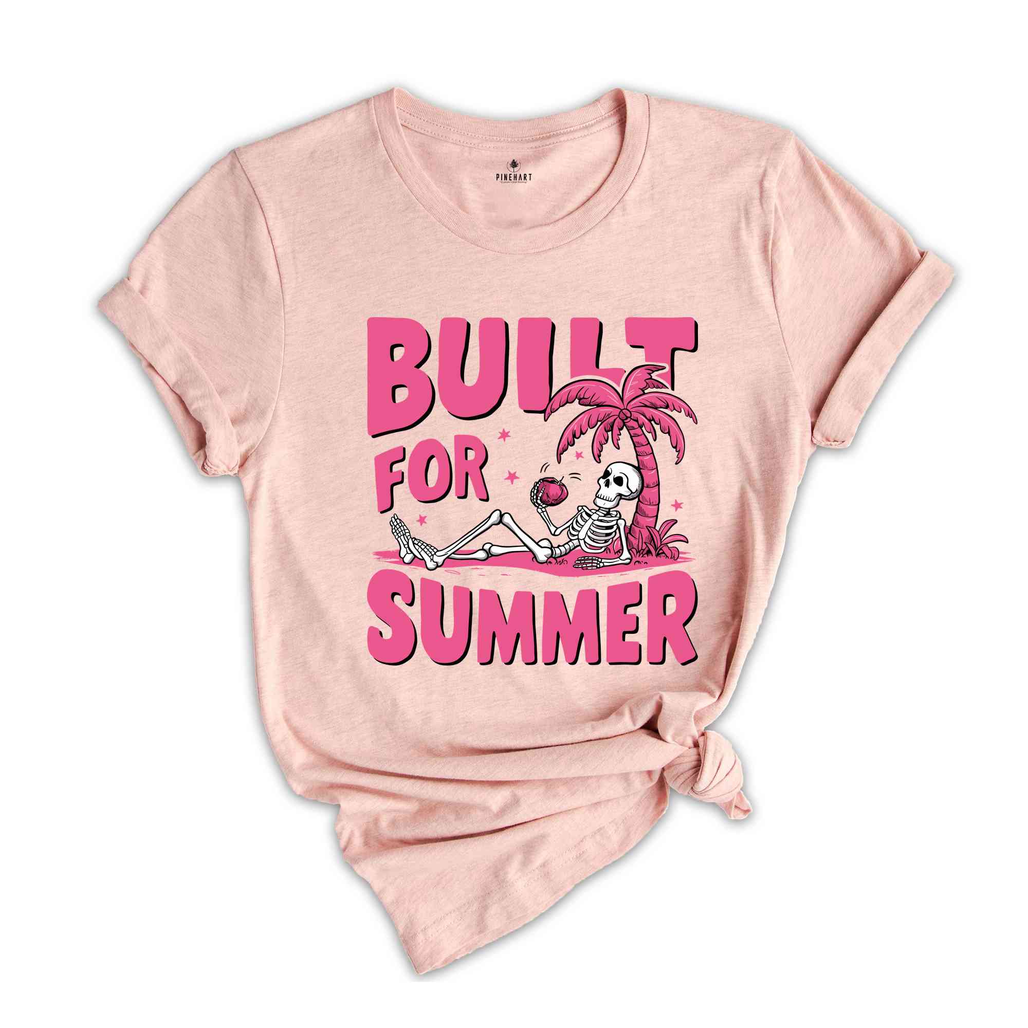 Built for Summer Shirt, Cute Beach Shirt, Skeleton Summer Shirt, Trendy Summer Shirt, Pink Skeleton Shirt, Summer Mom Shirt