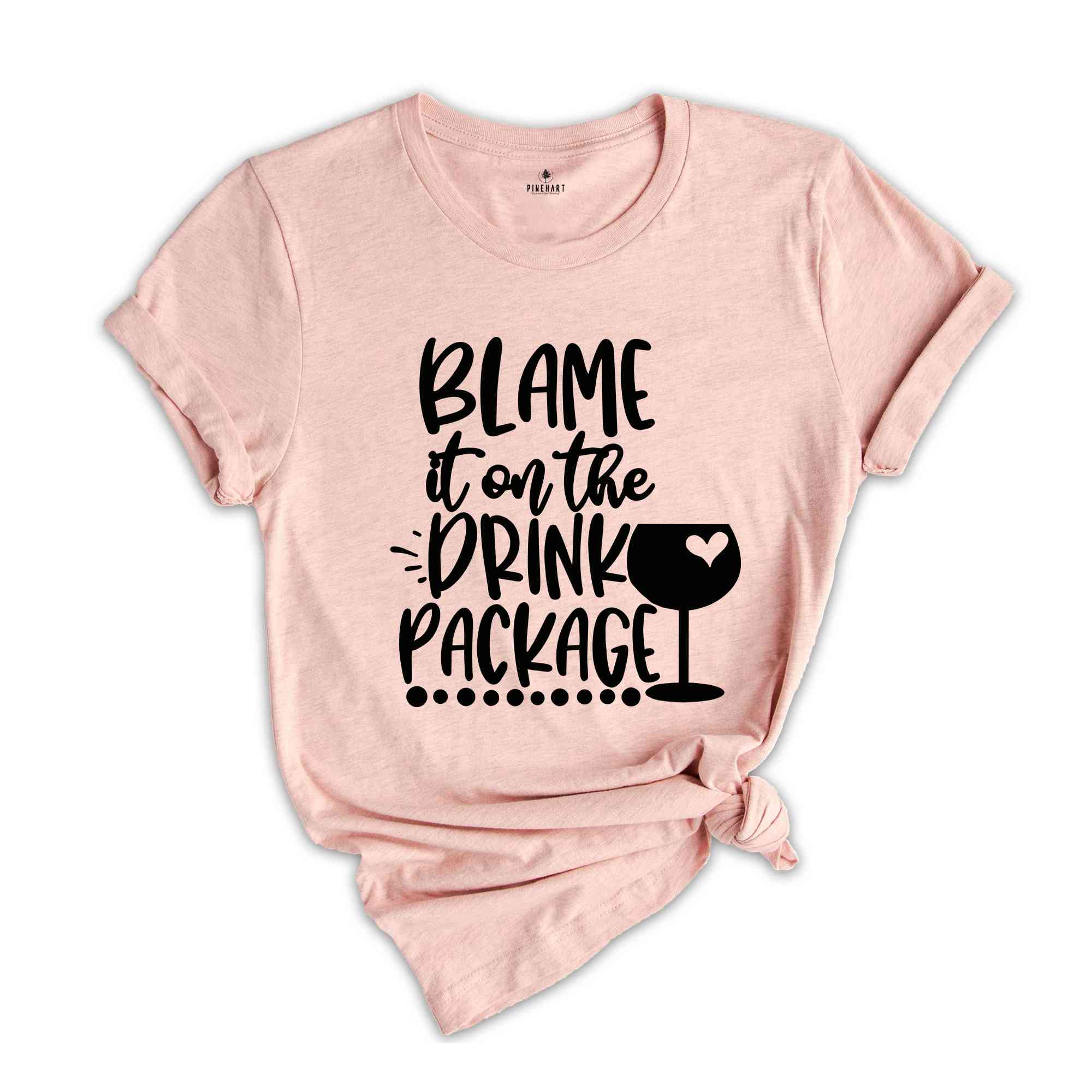 Blame it on Drink Package Shirt, Family Cruise Shirt, Funny Drinking Shirt, Friends Cruise Shirt, Cruise Ship Shirt