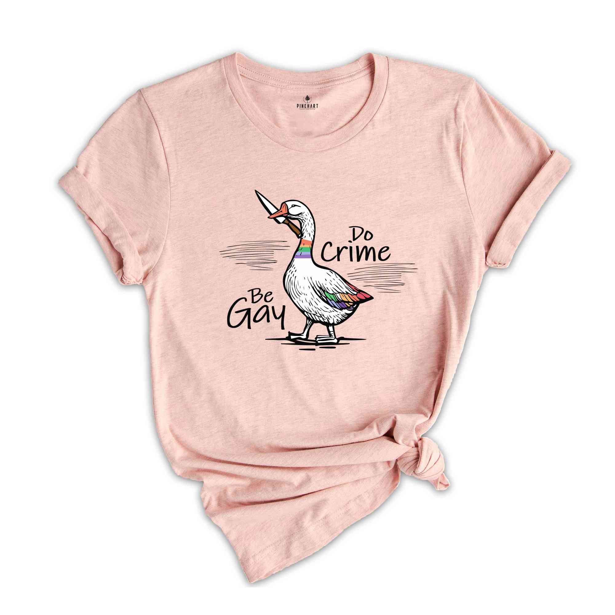 Be Gay Do Crime Shirt, Goose Shirt, LGBT Goose Shirt, Gay Pride Shirt, Funny Gay Shirt, LGBTQ Shirt, Gift For LGBT Couple