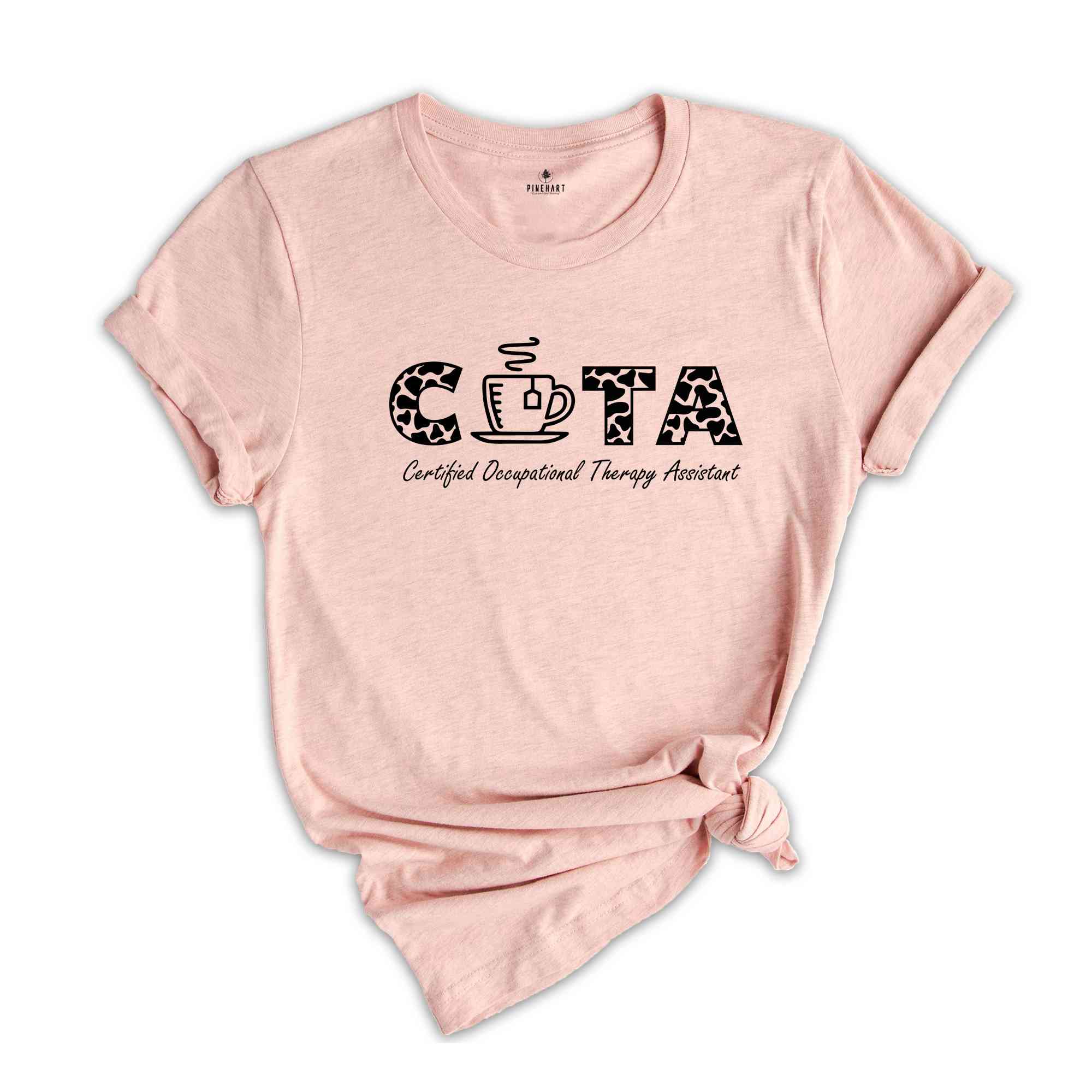 Certified Occupational Therapy Assistant Shirt, Occupational Therapist T-Shirt, COTA Grad Shirt, Occupational Therapy Shirt