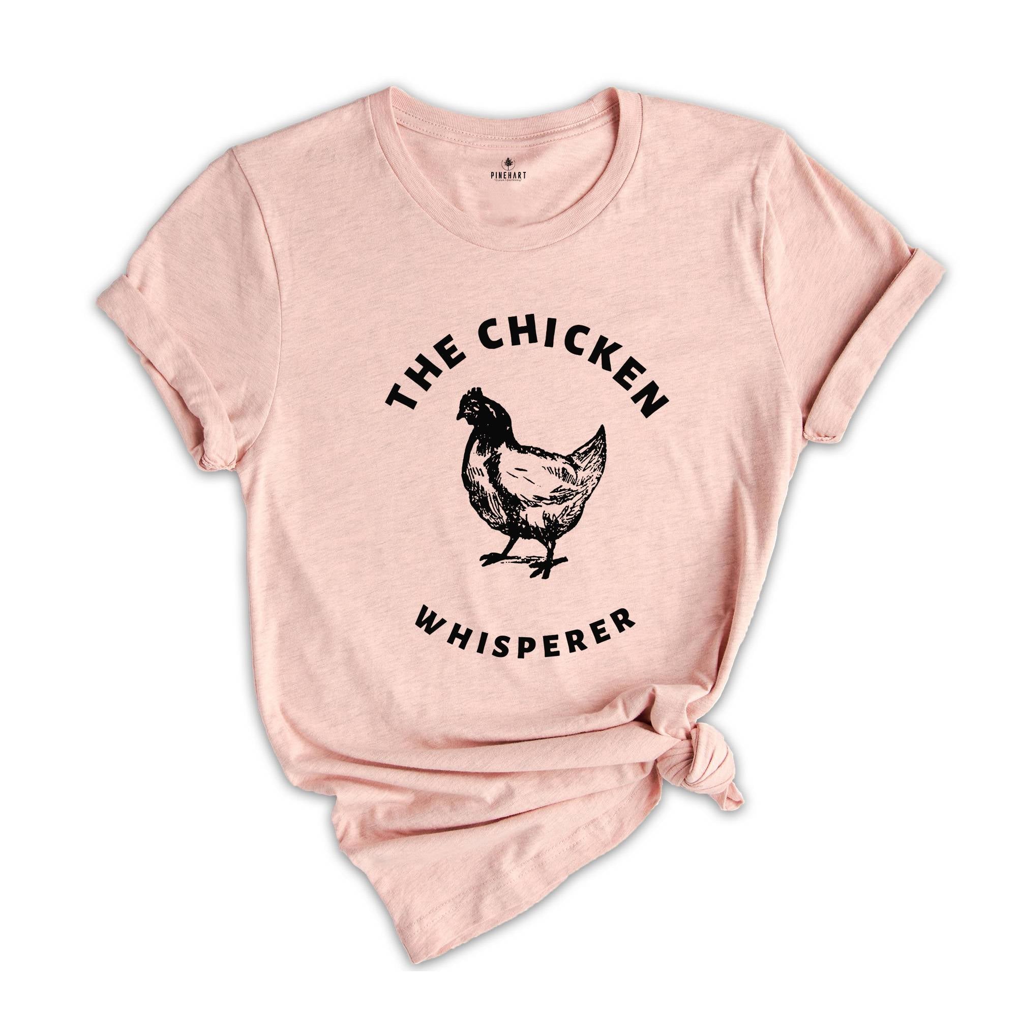 Chicken Whisperer Shirt, Western Shirt, Farm Tee, Farm Shirt, Chicken Lover Shirt, Country Girl Shirt, Chicken Farmer Shirt