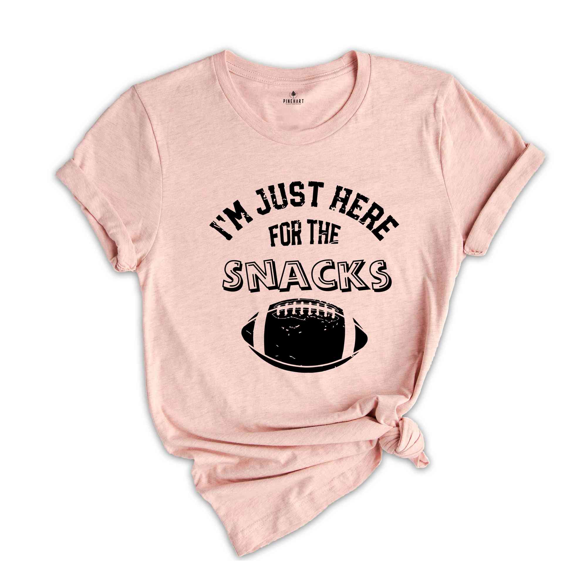 I'm Just Here For The Snacks Shirt, Funny Football T-Shirt, Football Season Shirt, Snacks and Sports, Football Game Shirt