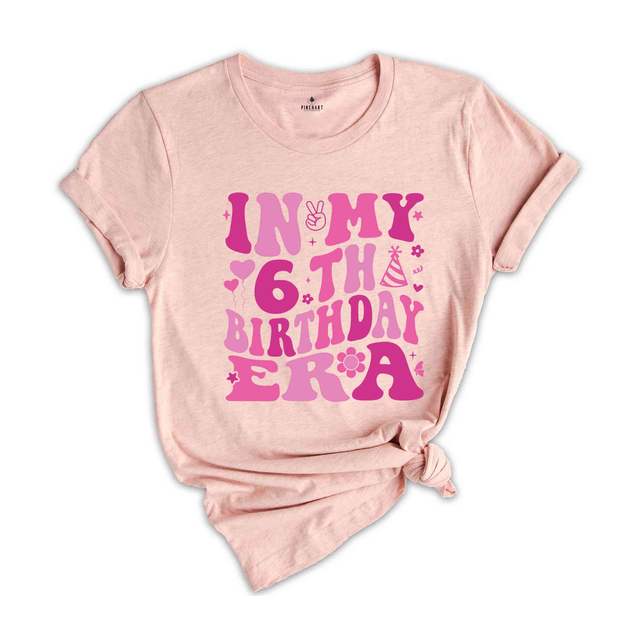 In My 6th Birthday Era Shirt, Birthday Girl Shirt, Cute Birthday Shirt, Kids Birthday Shirt, Six Year Old Shirt, Birthday Party Shirt