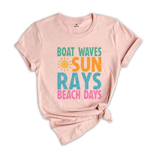 Boat Waves Sun Rays Beach Days Shirt, Summer Shirt, Beach Shirt, Lake Day Shirt, Lake Vacation Shirt, Summer Vibes Shirt, Sunshine Shirt