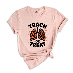 Trach Or Treat Shirt, Nurse Halloween Shirt, Funny Rt Halloween Shirt, NICU Nurse Fall Shirt, Halloween Gift, Spooky Season