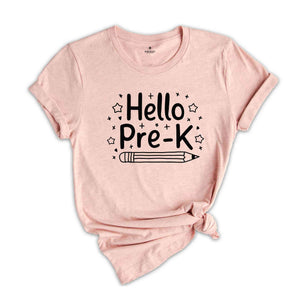 Hello Pre K Grade Shirt, Pre K Grade Teacher Shirt, Teacher Gift, Gift for Teachers, Pre K Grade Teacher,Back to School Shirt