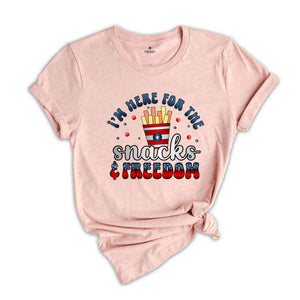 Here for Snacks, Freedom, and Fun, Patriotic Shirt