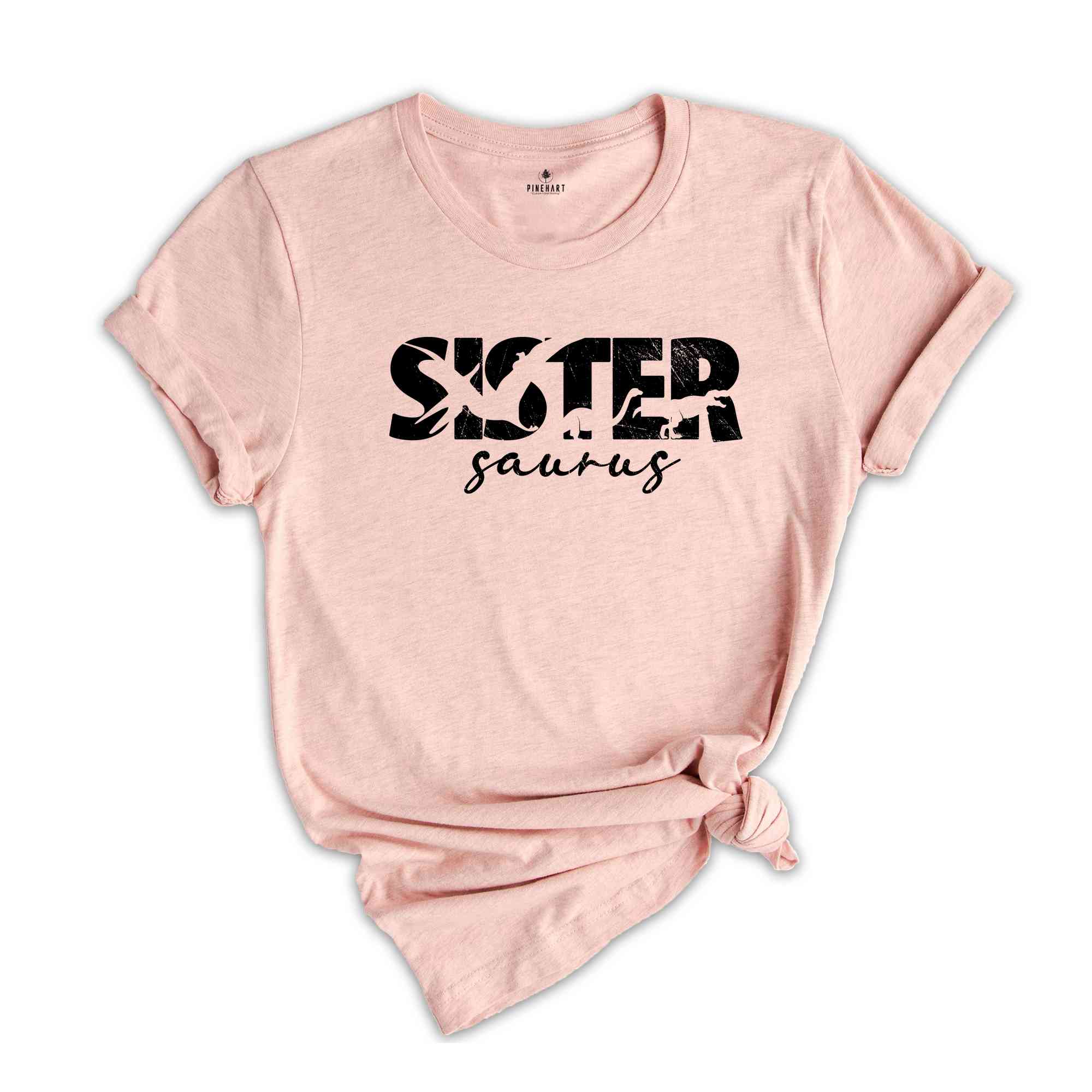 Sistersaurus Shirt, Family Gift Shirt, Dinosaur Lover Gift, Dinosaur Sister Shirt, Gift For Sister, Sister Saurus Shirt