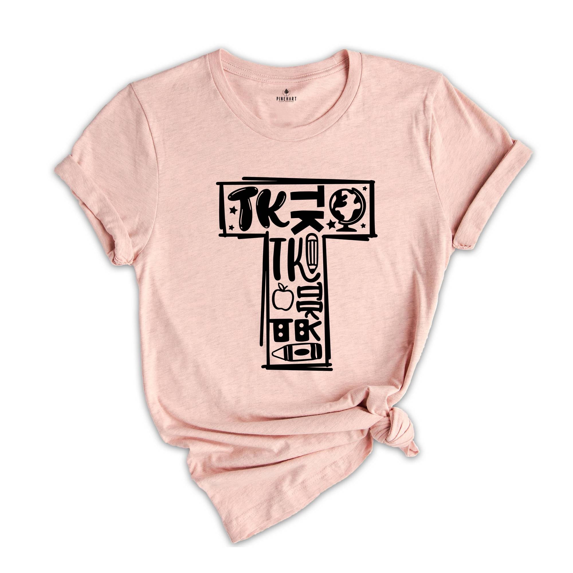 TK Team T-Shirt, TK Teacher Shirt, Transitional Kindergarten, Transitional Kindergarten Teacher Gift, Kinder Crew, Kinder Squad, PreK