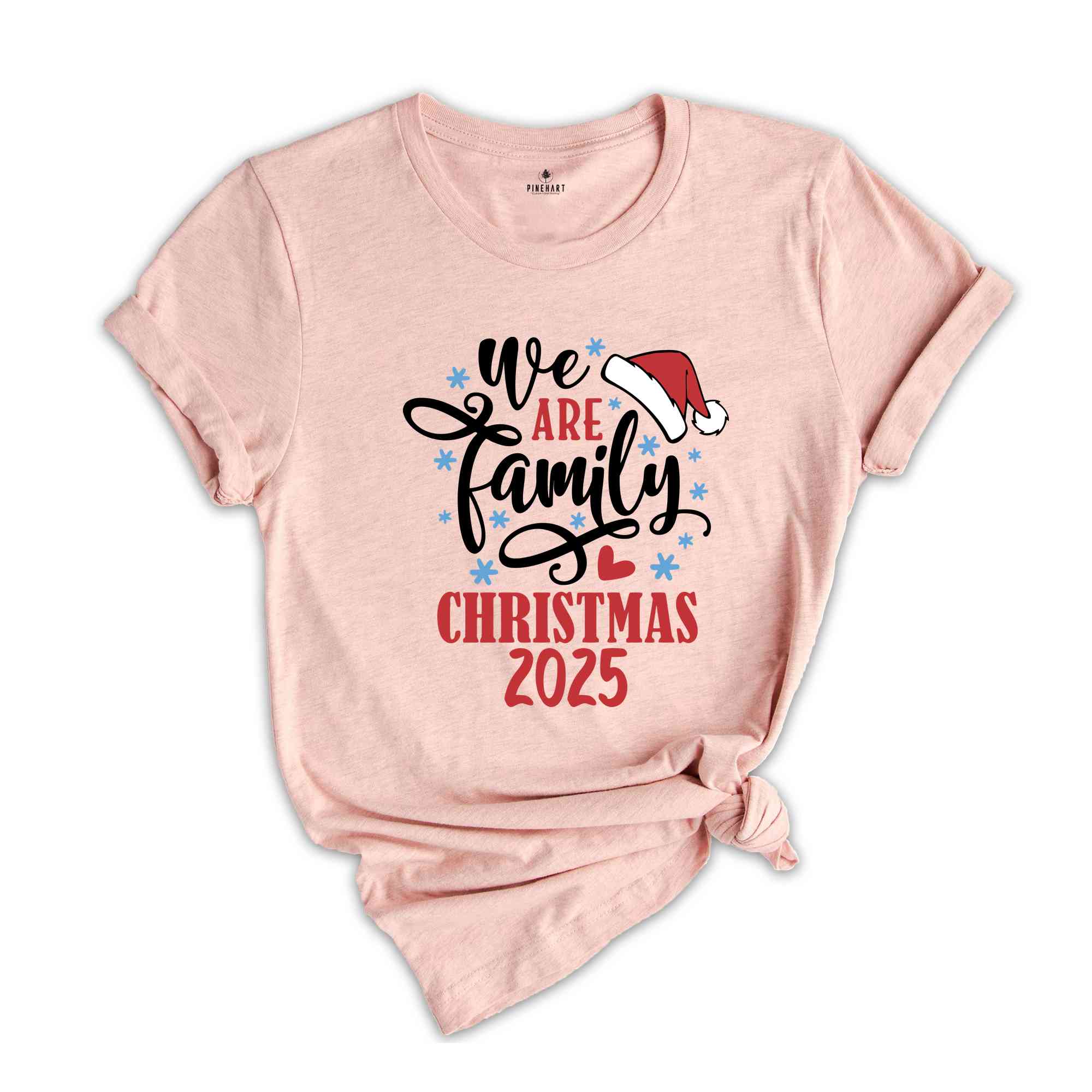 We Are Family Christmas 2025 Shirt, Family Matching Shirt, Merry Christmas Shirt, Christmas Crew Shirt, Cute Christmas Shirt, Matching Shirt