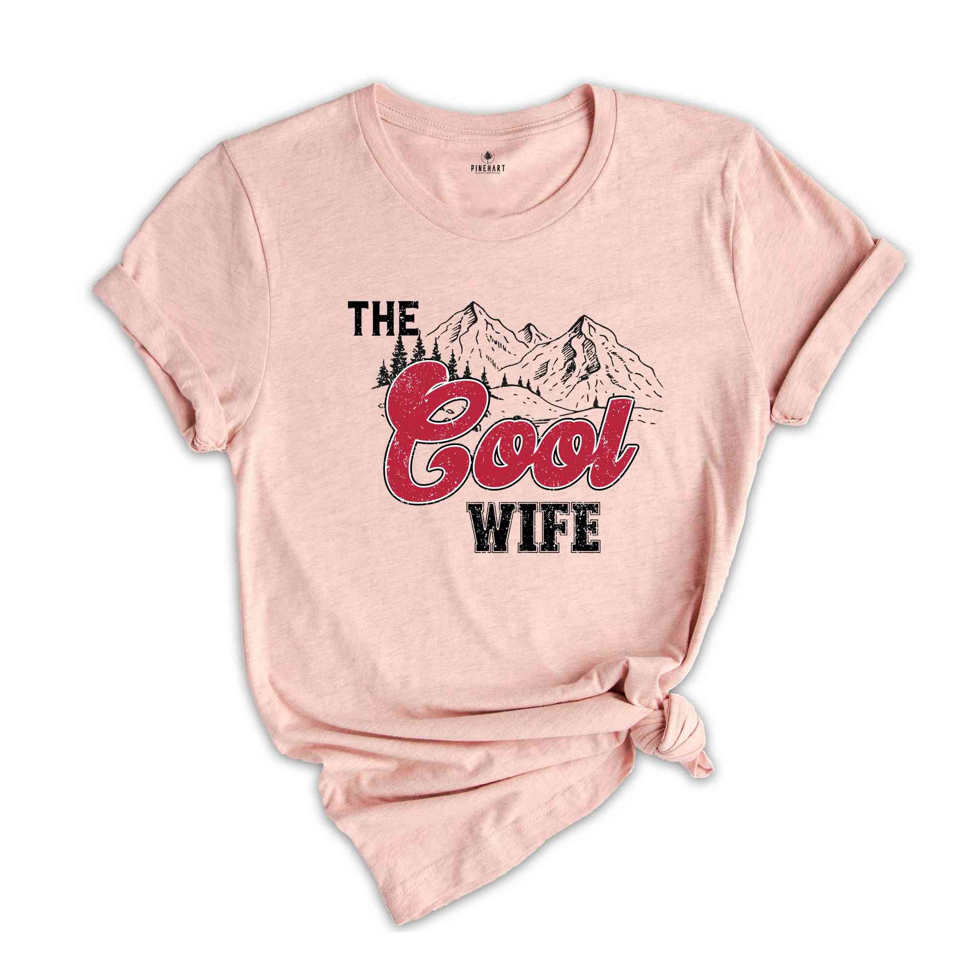 The Cool Wife Shirt, Bachelorette Party Shirt, Cute Bride Shirt, Bridesmaid Shirt, Bride Gift, Wife Life, Shirt for Wife, Gift for Wife,