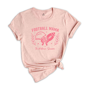 Football Mama Touchdown Season Shirt, Football Tee, Football Mom Gift, Gift For Mom, Touchdown Season Football Fan Tee, Football Mom Outfit