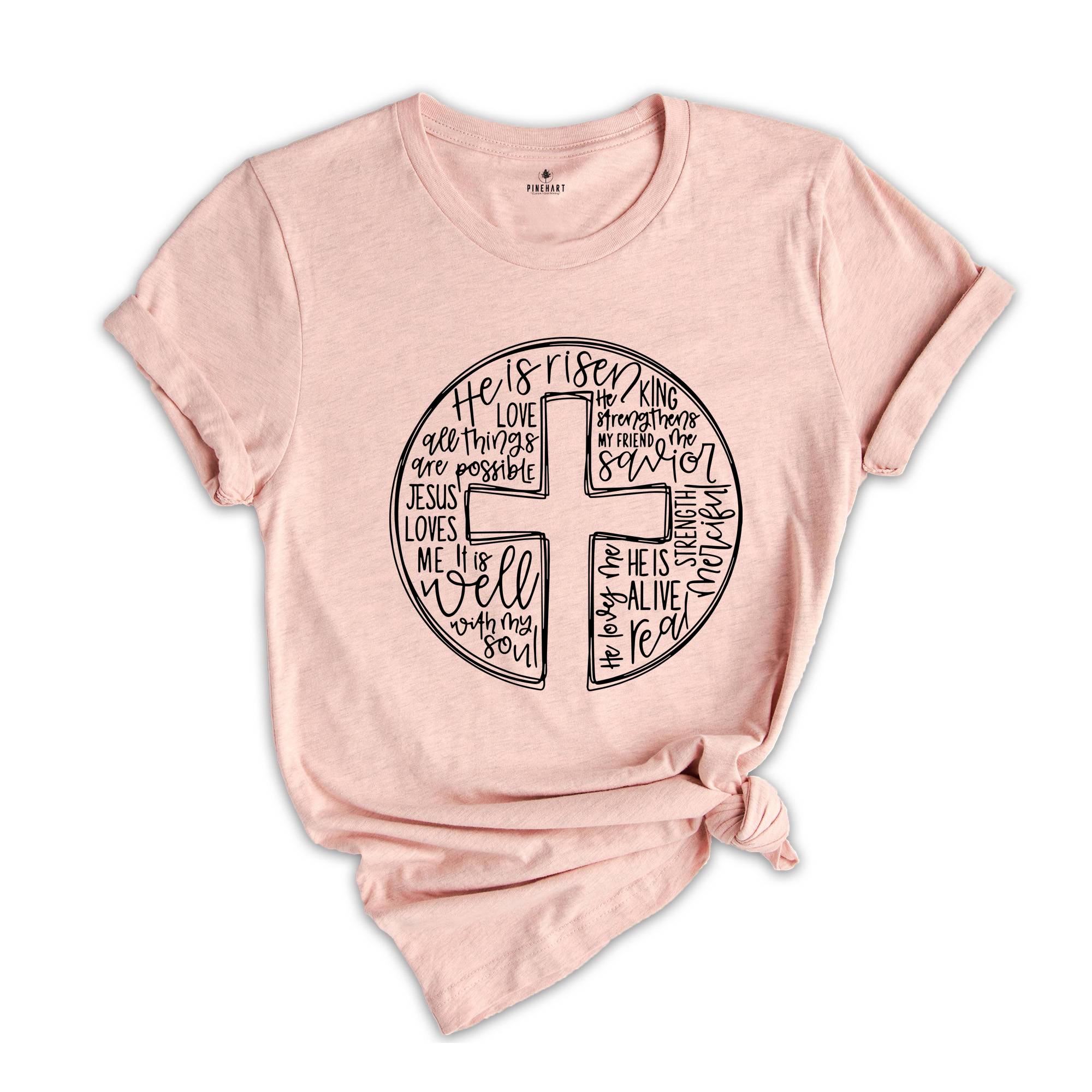 He is Risen Shirt, Christian Shirt, Religious Shirt, Inspirational Shirt, Jesus Shirt, Faith Tee, Christian Gift