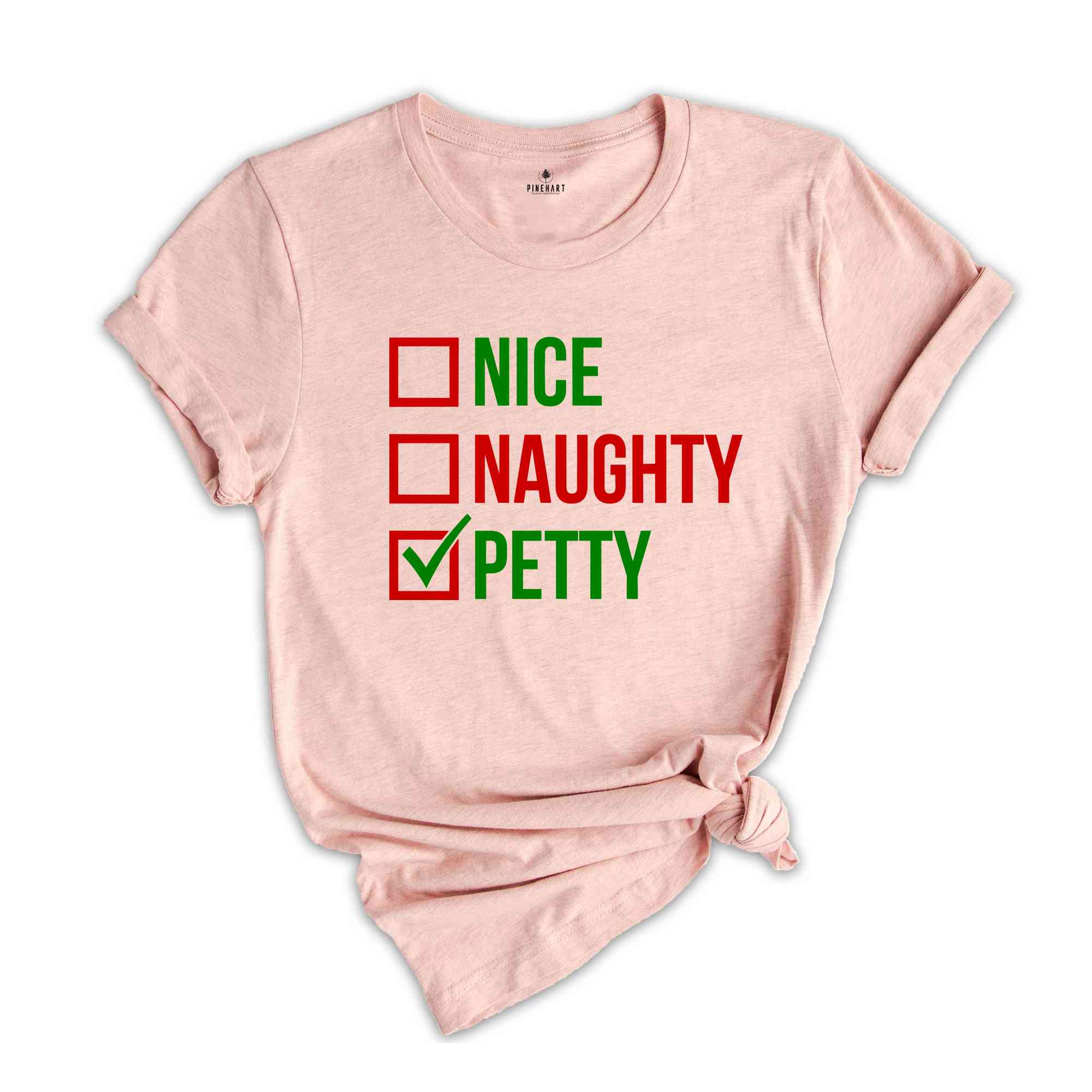 Nice Naughty Petty Shirt, Funny Christmas Shirt, Christmas Sweatshirt, Christmas Party Tee, Sarcastic Christmas Tee, Xmas Gift