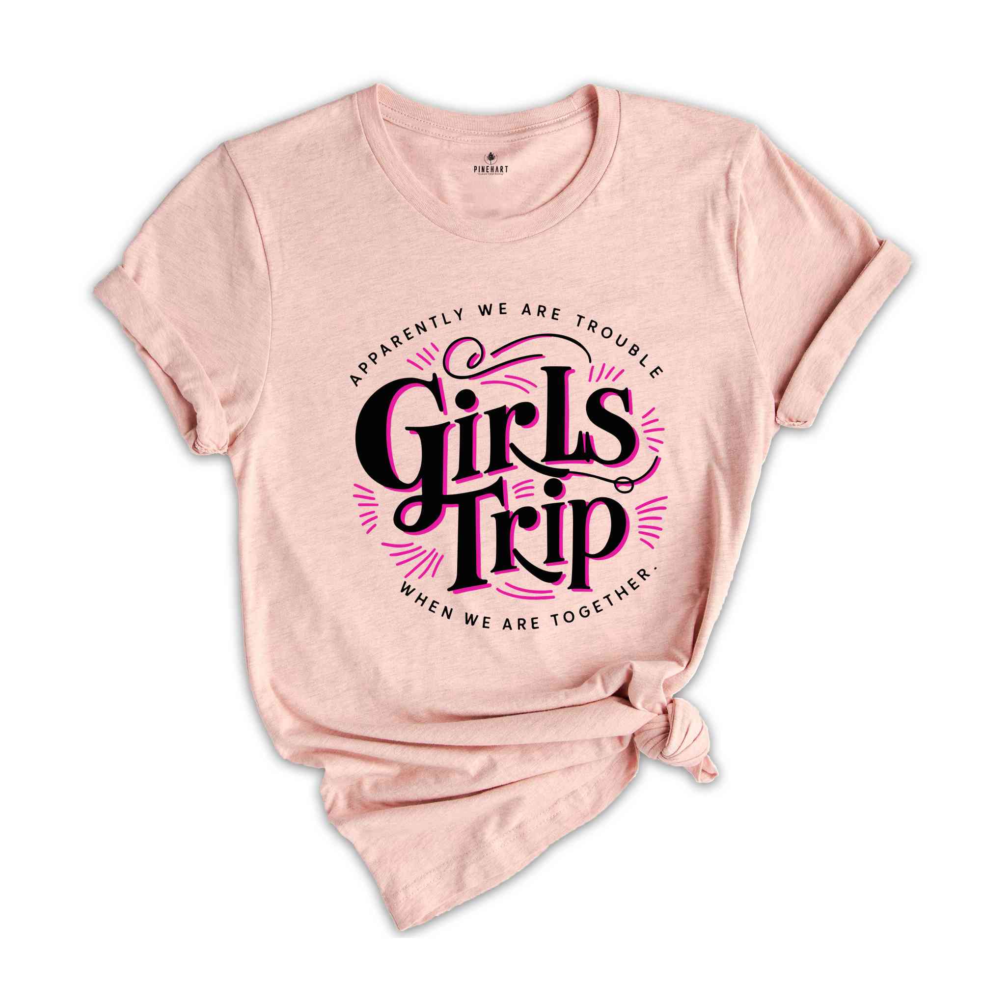 Girls Trip Shirt, Girls Vacation Shirt, Girls Travel Shirt, Road Trip, Best Friends Gift, Travel Lover Gift, Besties Shirt