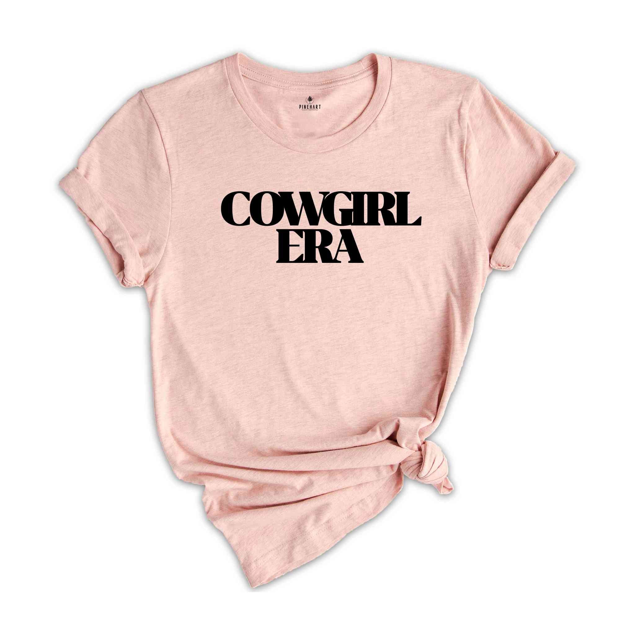 Cowgirl Era Shirt, Funny Women T-Shirts, Women Clothes, Sarcastic Women Clothes, Y2k Women Shirt, Vintage Western Shirts