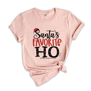 Christmas Santa Shirt, Santa's Favorite Ho Shirt, Matching Christmas T-Shirt, Christmas Couple Gift, Holiday Vibes Tee