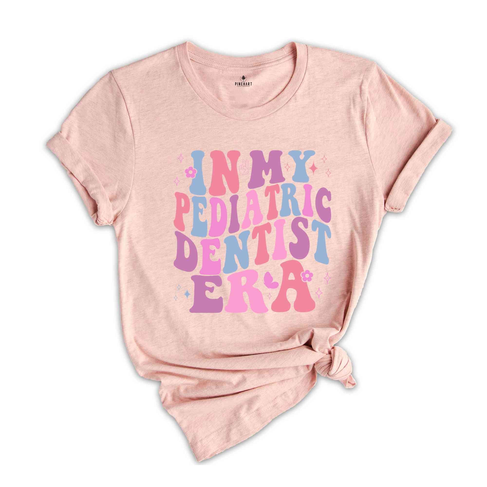 In My Pediatric Dentist Era Shirt, Dental Assistant Shirt, Dental Hygienist Gifts, Cute Dentist Shirts, Dental Student Gifts, Dental Hygenie