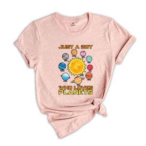 Just a Boy Who Loves Planets Shirt, Planets Shirt, Space Shirt, Solar System Shirt, Astronomy Shirt, Space Lover Shirt, Science Shirt