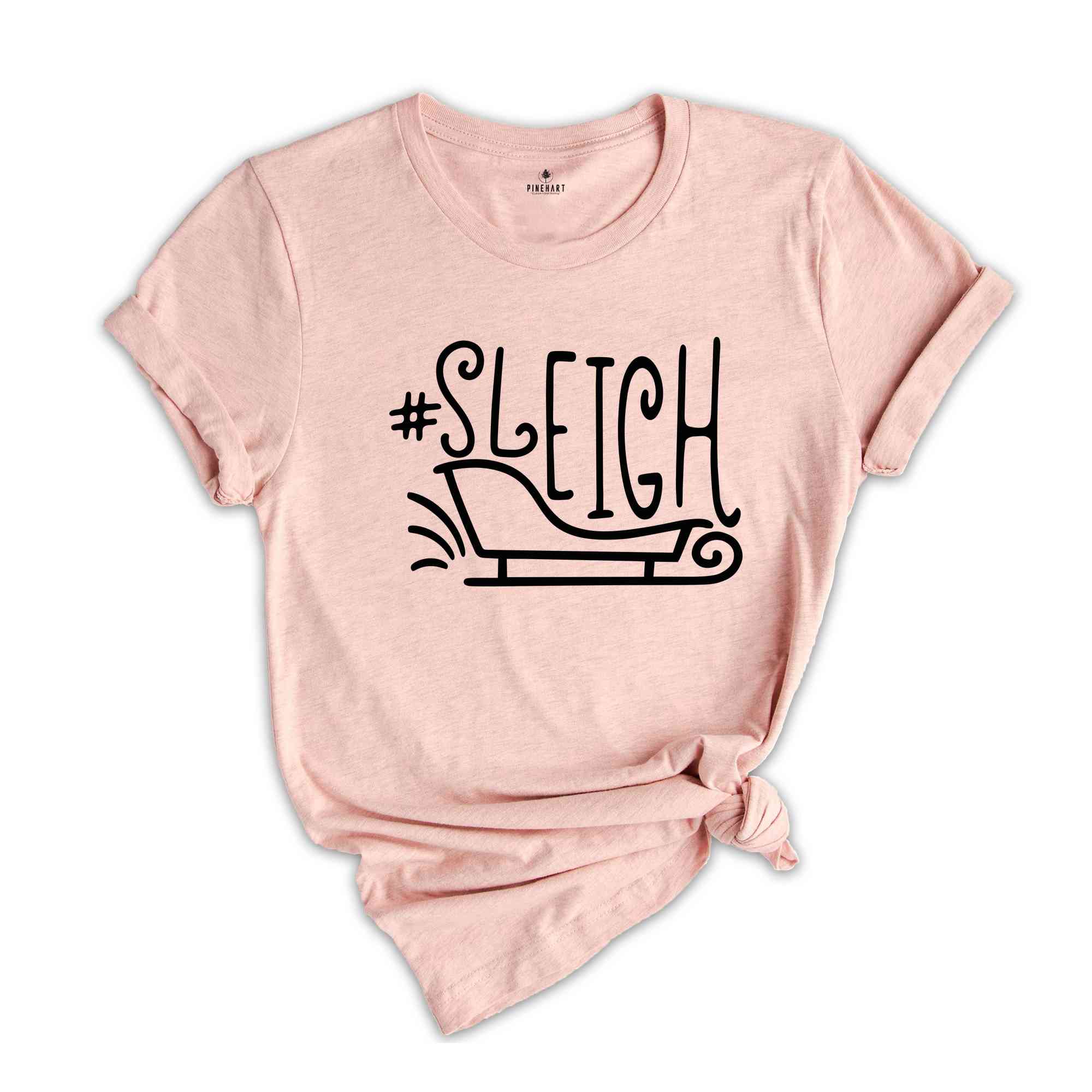 Hashtag Sleigh Shirt, Christmas Gift, Funny Christmas Tee, Christmas Sleigh T-Shirt, Christmas Tee