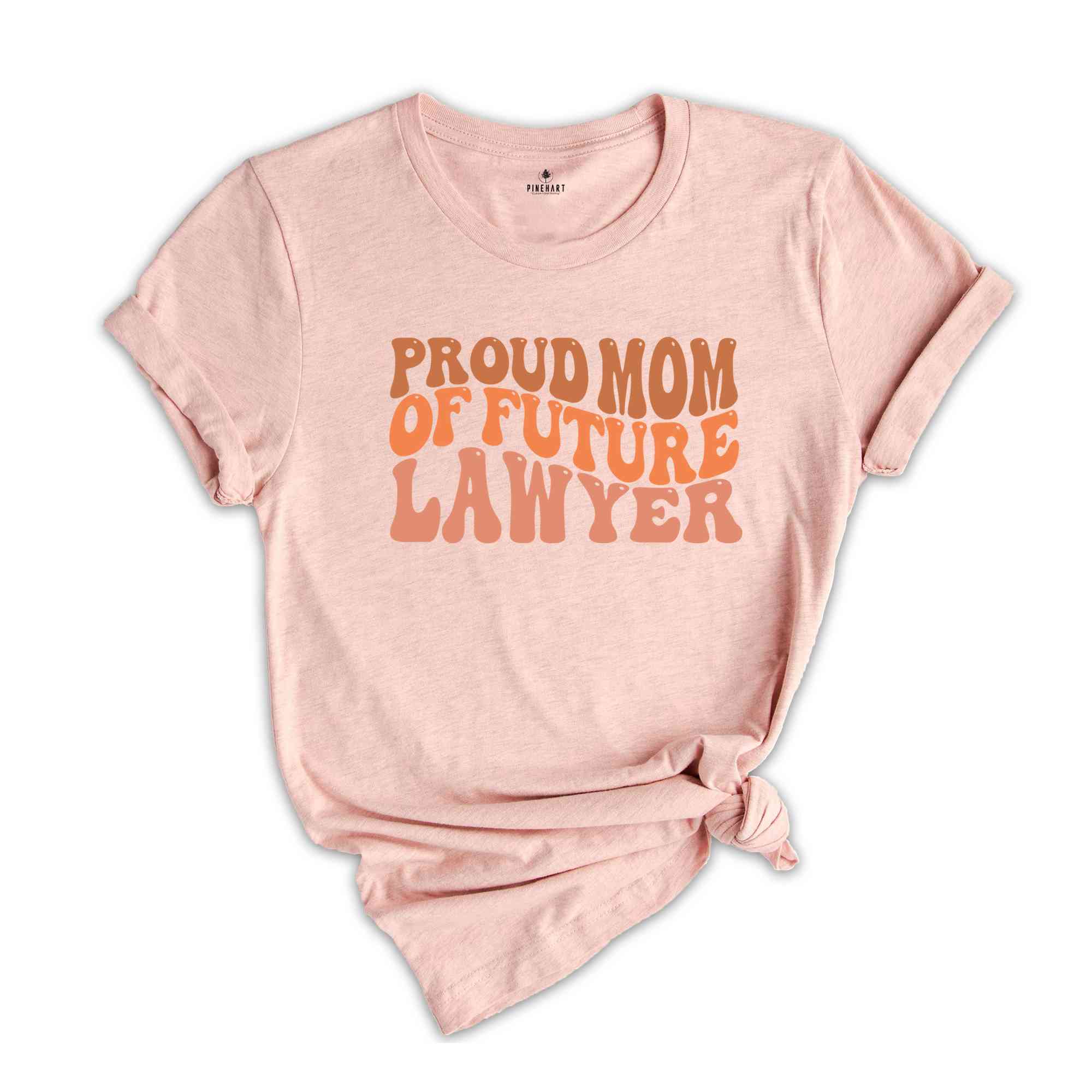 Law Student Shirt, Proud Mom Of Future Lawyer Shirt, Graduation Gift for Law Students, Law School Gift, Law School Shirt, Lawyer Shirt