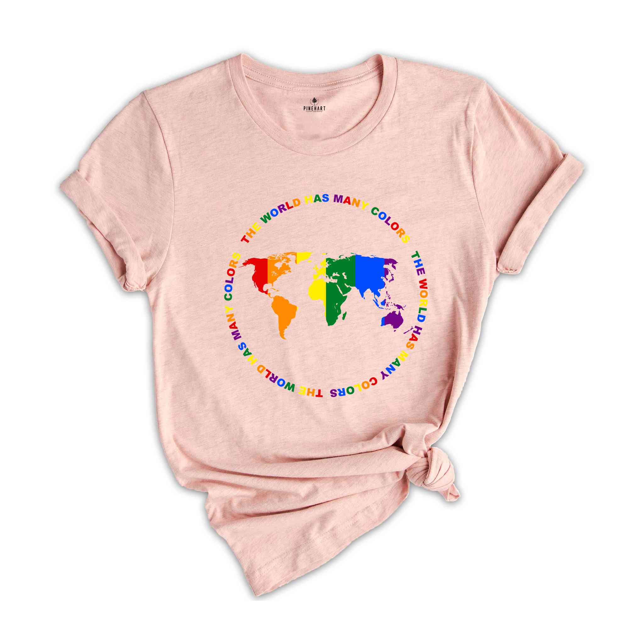 The World Has Many Colors Shirt, Lgbt Shirt, Pride The World Has Many Shirt, Pride Month Shirt, Equality Shirt, Lgbt Pride