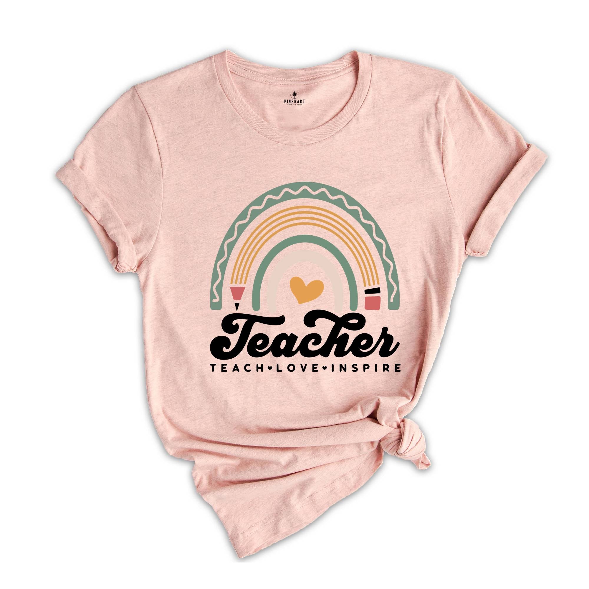 Teach Love Inspire Shirt, Teacher Appreciation, Back To School Shirt, Inspire Shirt, Teacher Life Shirt, Teacher Tshirt