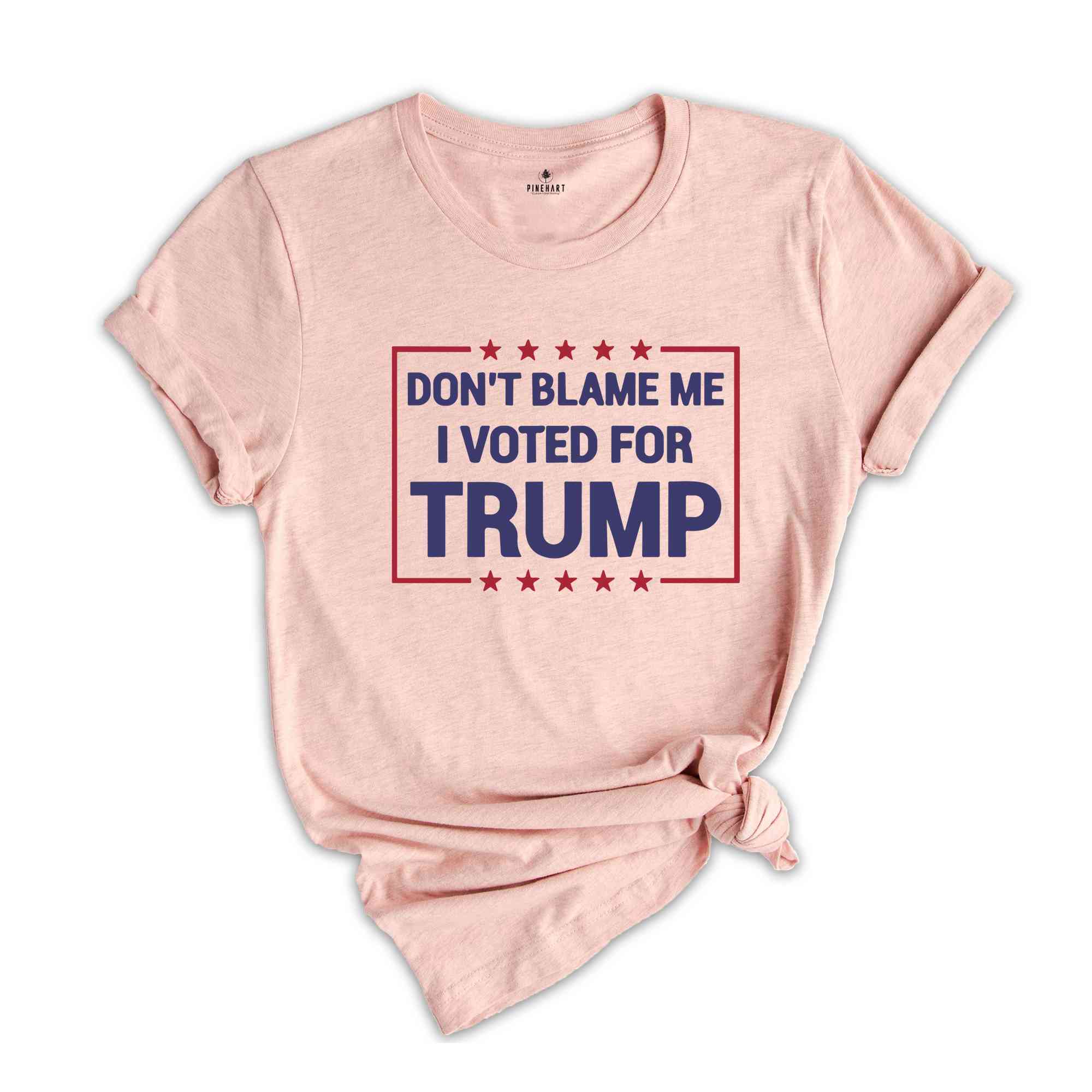 Don’t Blame Me I Voted For Trump Shirt, Trump 2024 Shirt, Trump Shirt, Trump Flag Shirt, Trump 2024, Vote Shirt