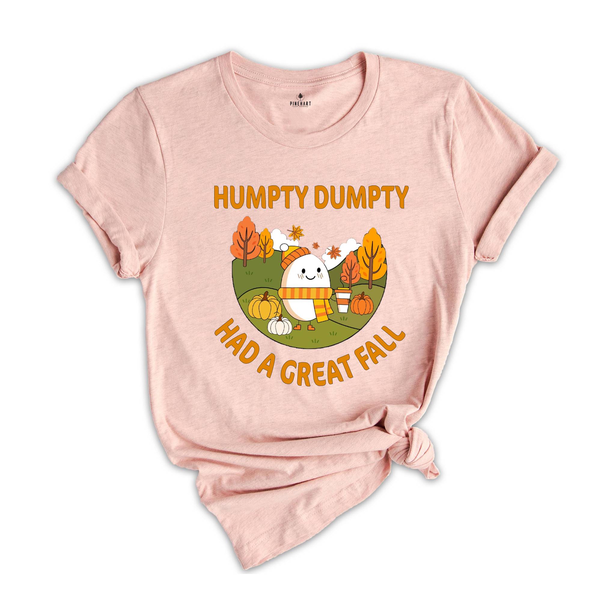 Humpty Dumpty Had A Great Fall Shirts, Fall Shirts for Women, Cute Humpty Dumpty Shirt, Teacher Fall Shirts, Teacher Humpty Dumpty Shirts