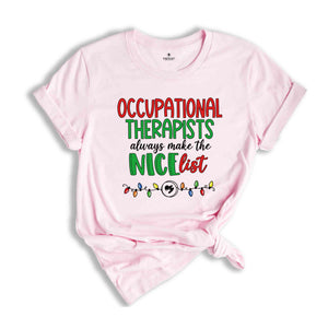 OT Christmas Shirt, Christmas Shirt, Occupational Therapist Gift, Christmas OT, Xmas Gift, OT Tee, Therapist Gift, Therapist Shirt