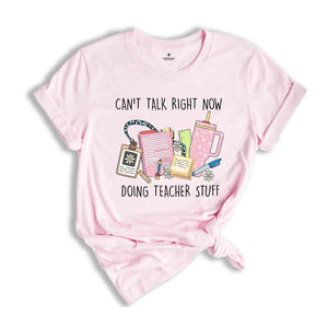 Can't Talk Right Now Doing Teacher Stuff Shirt, Teacher Appreciation Gifts, Retro Teacher Shirt, Shirt for Her, Retro Shirts