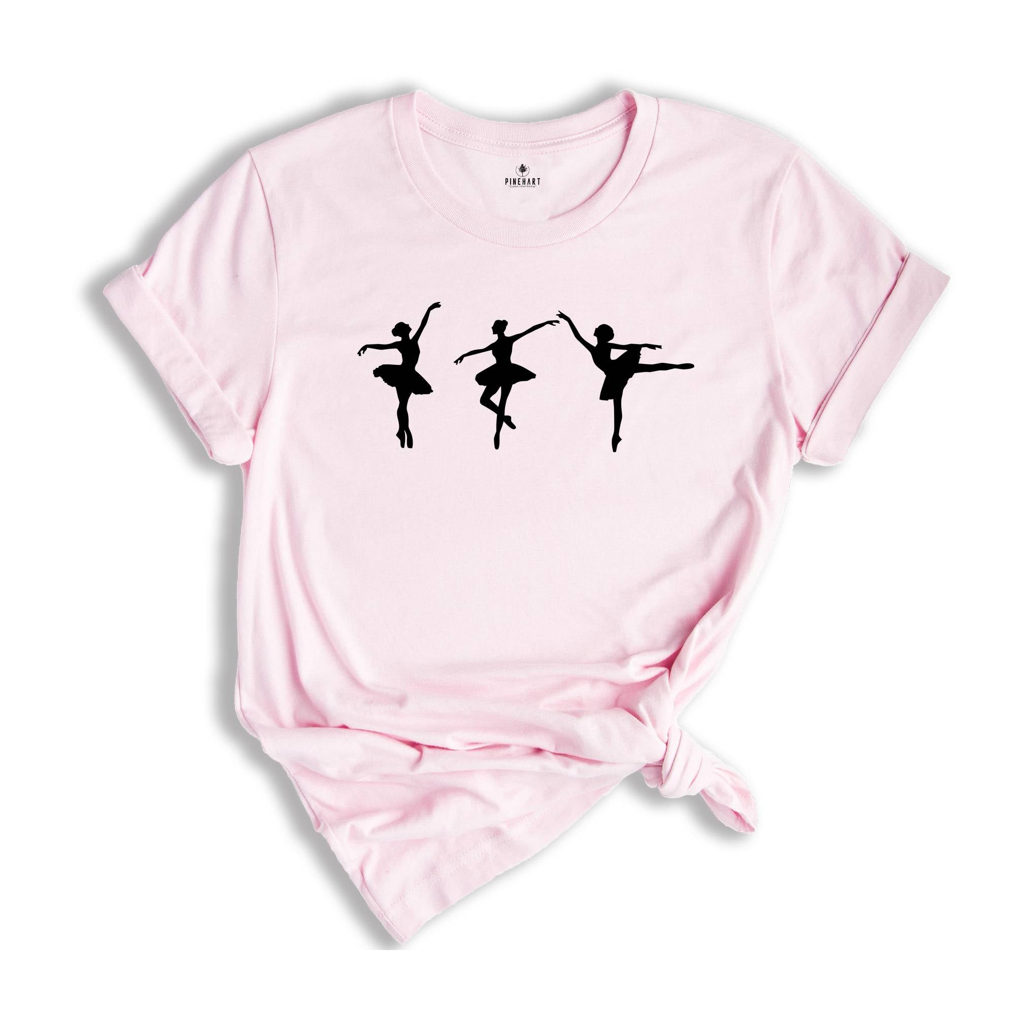 Ballet Shirt, Dance Shirt, Gift For Dancer, Ballerina Gift, Dancer Gift, Ballet Gift Tees, Ballerina Birthday Tee, Ballet Teacher